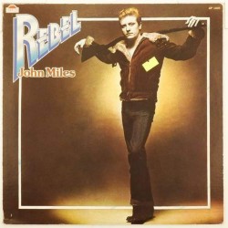 Пластинка John Miles Rebel